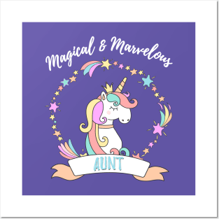 Magical Marvelous Aunt Unicorn Posters and Art